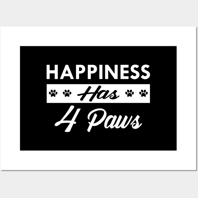 Dog - Happiness has 4 paws Wall Art by KC Happy Shop